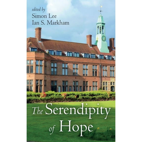 The Serendipity of Hope, (Hardcover)
