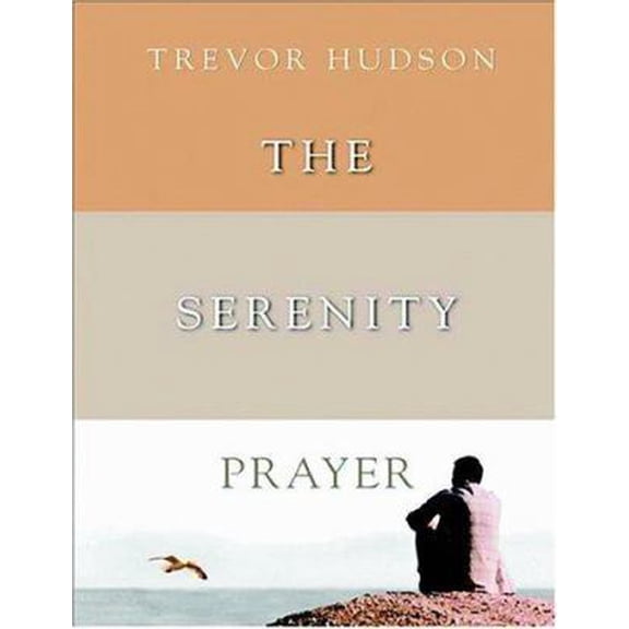 Pre-Owned The Serenity Prayer (Hardcover) 0825460697 9780825460692