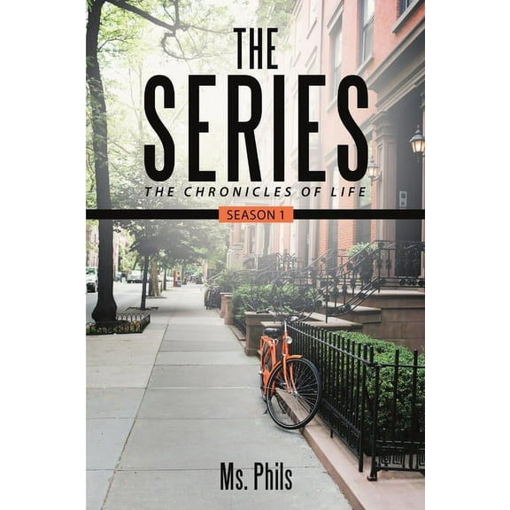 The Series: The Chronicles of Life Season 1, (Paperback)