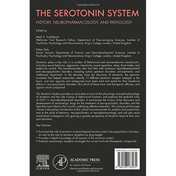 Pre-Owned The Serotonin System: History, Neuropharmacology, and Pathology [Paperback] Tricklebank, Mark and Daly, Eileen