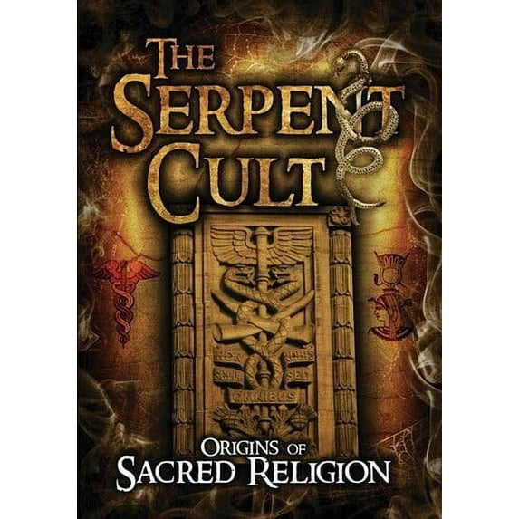 The Serpent Cult: Origins Of Sacred Religion (DVD), Alchemy Werks, LTD, Documentary