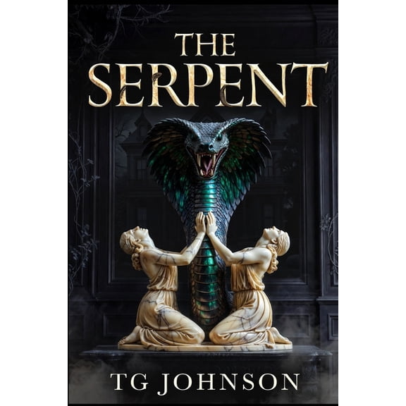 The Serpent: Dark Gothic Horror, (Paperback)