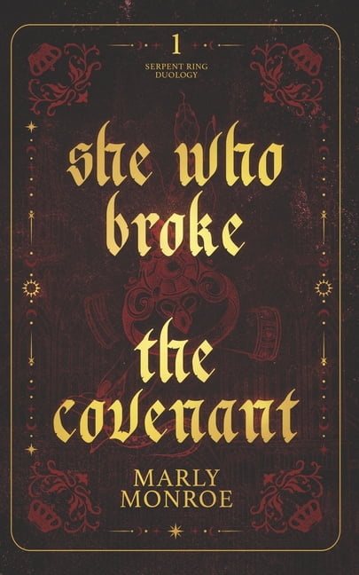 The Serpent Ring Duology She who broke the covenant, Book 1, (Paperback)