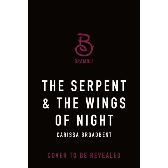 The Serpent and the Wings of Night: Deluxe Limited Edition (Hardcover)
