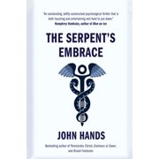 The Serpents Embrace, Paperback