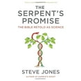 thumbnail image 1 of Pre-Owned The Serpent's Promise : The Bible Retold as Science, 1 of 1