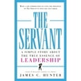 thumbnail image 1 of The Servant: A Simple Story about the True Essence of Leadership (Hardcover), 1 of 4