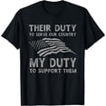 thumbnail image 1 of The Serve Our Country My Duty To Support Them T-shirt, 1 of 2