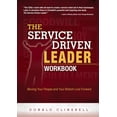 thumbnail image 1 of The Service Driven Leader Workbook, (Paperback), 1 of 1