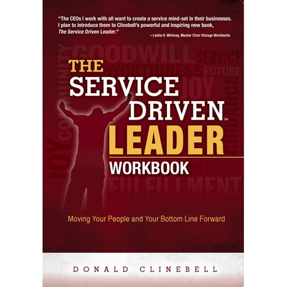 The Service Driven Leader Workbook, (Paperback)