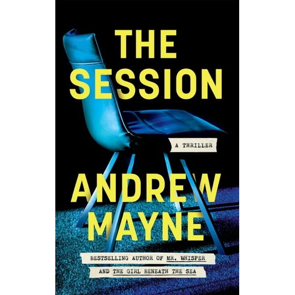 The Session: A Thriller, (Paperback)