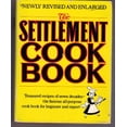thumbnail image 1 of Pre-Owned The Settlement Cook Book: Treasured Recipes of Seven Decades: The Famous All-Purpose Cook Book for Beginner and Expert: The Way to a Man's Heart (Hardcover) 067122087X 9780671220877, 1 of 1