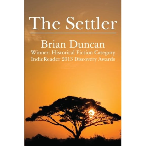 Pre-Owned The Settler (Paperback) 1466298553 9781466298552