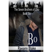 The Seven Brothers of Elko Bo The Seven Brothers of Elko Book Six Paperback