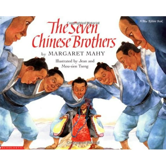 Pre-Owned The Seven Chinese Brothers (Blue Ribbon Book) (Paperback) 0590420577 9780590420570