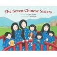 thumbnail image 1 of Pre-Owned The Seven Chinese Sisters (Paperback) 0807573108 9780807573105, 1 of 1