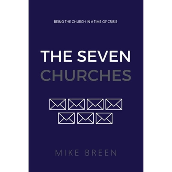 The Seven Churches (Paperback)