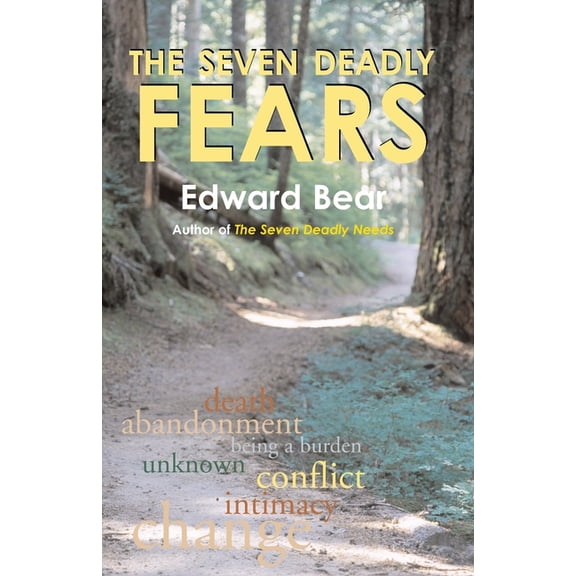 The Seven Deadly Fears