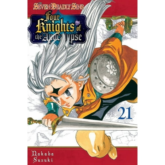 The Seven Deadly Sins: Four Knights of t The Seven Deadly Sins: Four Knights of the Apocalypse 21, (Paperback)