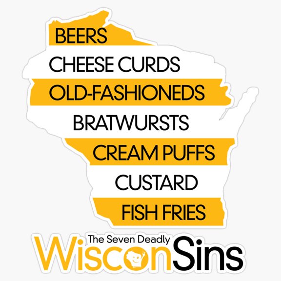 The Seven Deadly Wisconsins Famous Fried Cheese Curds State Shape Dark Shield Decal For Truck Sticker