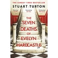 thumbnail image 1 of Pre-Owned The Seven Deaths of Evelyn Hardcastle (Costa First Novel Award Winner 2018) (Paperback) 140888951X 9781408889510, 1 of 1