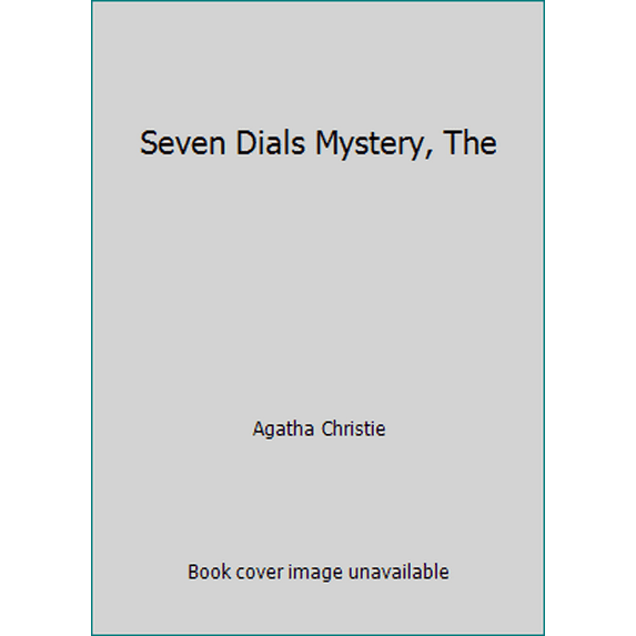 Pre-Owned The Seven Dials Mystery (Mass Market Paperback) 0553268961 9780553268966