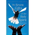 thumbnail image 1 of Pre-Owned The Seven Gifts of the Holy Spirit (Paperback) 0764807196 9780764807190, 1 of 1