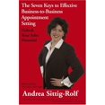 thumbnail image 1 of Pre-Owned The Seven Keys to Effective Business-to-Business Appointment Setting: Unlock Your Sales Potential (Paperback) 1596225424 9781596225428, 1 of 1
