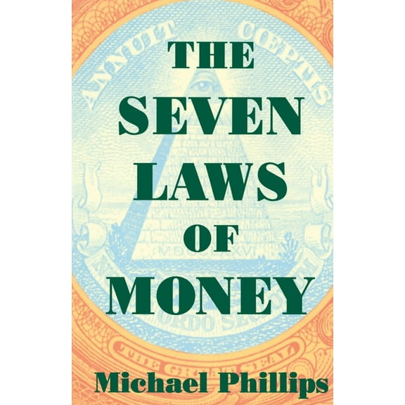 The Seven Laws of Money, (Paperback)