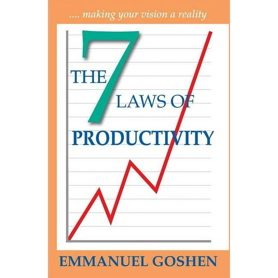 The Seven Laws of Productivity, (Paperback)
