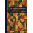 thumbnail image 1 of The Seven Lively Arts, (Paperback), 1 of 1