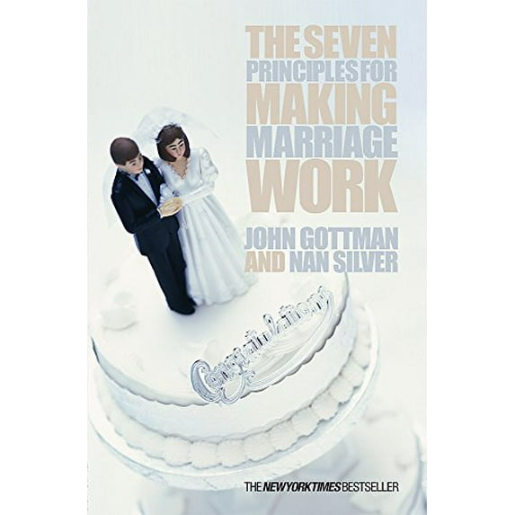 Pre-Owned The Seven Principles for Making Marriage Work (Paperback) 0752837265 9780752837260