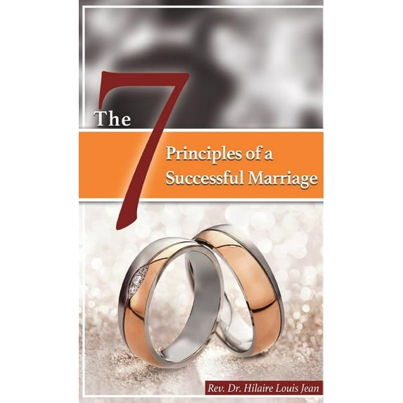 The Seven Principles of Successful Marriage (Hardcover)