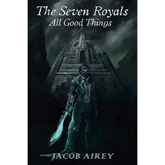 Pre-Owned The Seven Royals: All Good Things Paperback