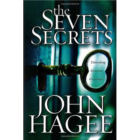 Pre-Owned The Seven Secrets: Unlocking Genuine Greatness (Hardcover) 1591852374 9781591852377