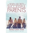 thumbnail image 1 of The Seven Secrets of Successful Parents (Paperback), 1 of 1