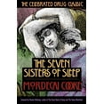 thumbnail image 1 of The Seven Sisters of Sleep : The Celebrated Drug Classic (Paperback), 1 of 1