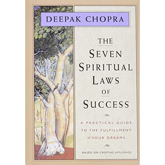 Pre-Owned The Seven Spiritual Laws of Success: A Practical Guide to the Fulfillment of Your Dreams (Original and Unabridged) (Hardcover) 1878424114 9781878424112