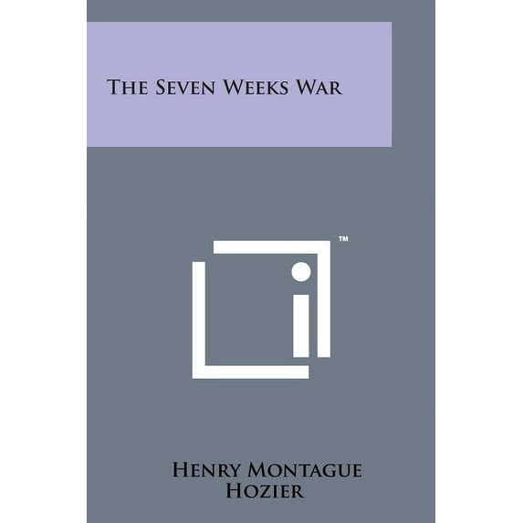 The Seven Weeks War (Paperback)