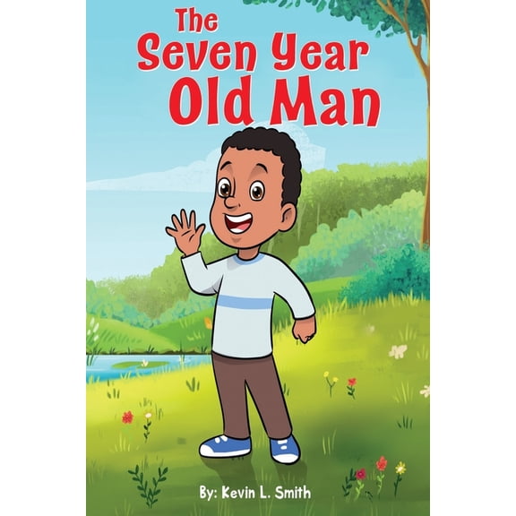 The Seven Year Old Man, (Paperback)
