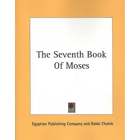The Seventh Book Of Moses