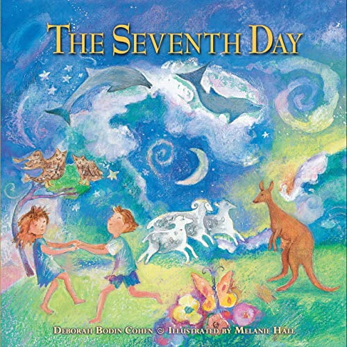 Pre-Owned The Seventh Day: A Shabbat Story (Paperback) 1580131255 9781580131254