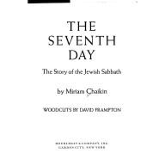 Pre-Owned The Seventh Day: The Story of the Jewish Sabbath (Hardcover) 0385149190 9780385149198