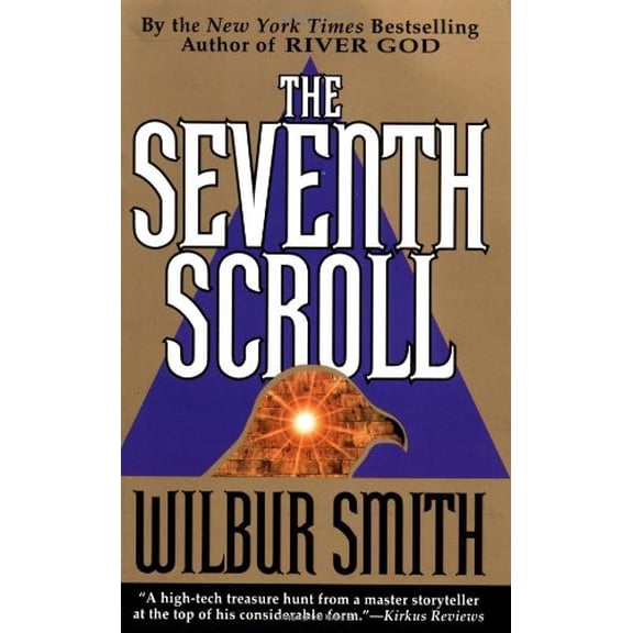 Pre-Owned The Seventh Scroll by Smith,Wilbur. [1996] Paperback (Paperback) 0312957572 9780312957575
