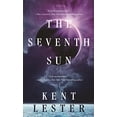 thumbnail image 1 of Pre-Owned The Seventh Sun : A Novel (Mass Market Paperback) 9780765382238, 1 of 1