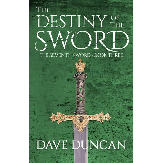 The Seventh Sword: The Destiny of the Sword (Paperback)