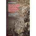 thumbnail image 1 of The Severed Head and the Grafted Tongue, (Hardcover), 1 of 1