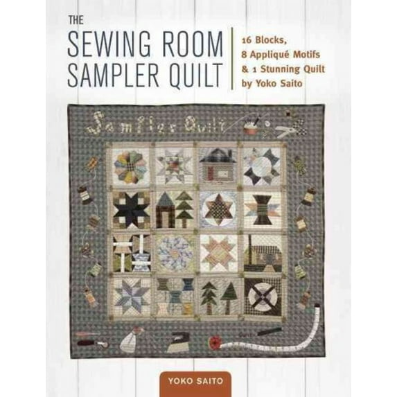 The Sewing Room Sampler Quilt (Paperback)
