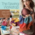 thumbnail image 1 of Pre-Owned Sewing Workshop (Paperback) 9781936096404, 1 of 1