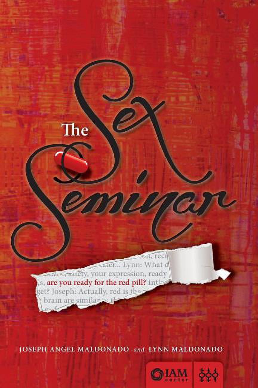 The Sex Seminar: Are you ready for the Red Pill? (Paperback) - Walmart.com